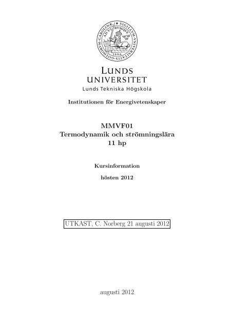 MMVF01 Termodynamik och strömningslära 11 hp UTKAST, C ...