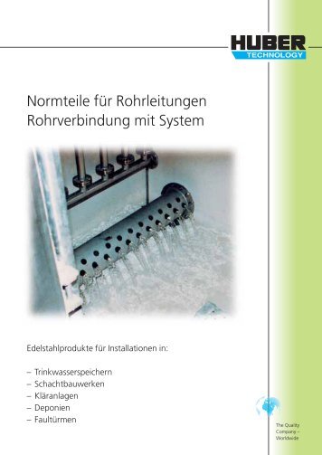 HUBER Edelstahl-Ausrüstungsteile: Normteile für Rohrleitungen PG 4