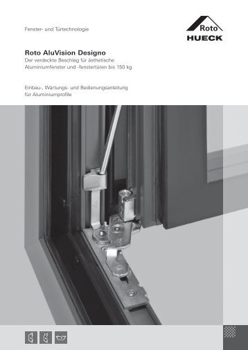 Roto AluVision Designo - HUECK + RICHTER Aluminium GmbH