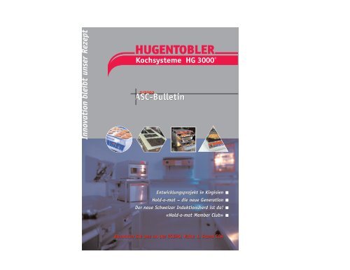 ASC-Bulletin 02/03 - Hugentobler Schweizer Kochsysteme AG