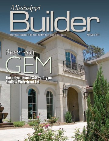 MS Builder Magazine May/June 2011 - Home Builders Association ...