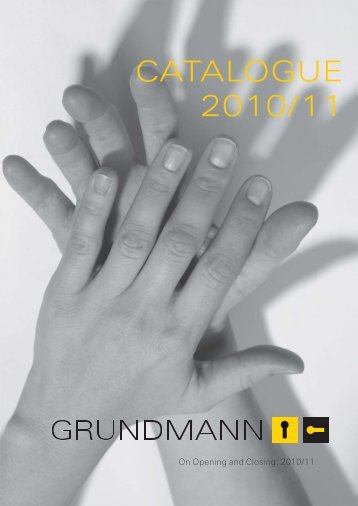 CATALOGUE 2010/11 - Grundmann Beschlagtechnik GmbH