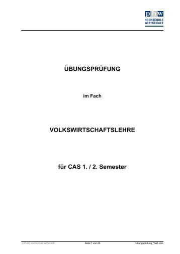 ÜBUNGSPRÜFUNG VOLKSWIRTSCHAFTSLEHRE für CAS ... - Harti