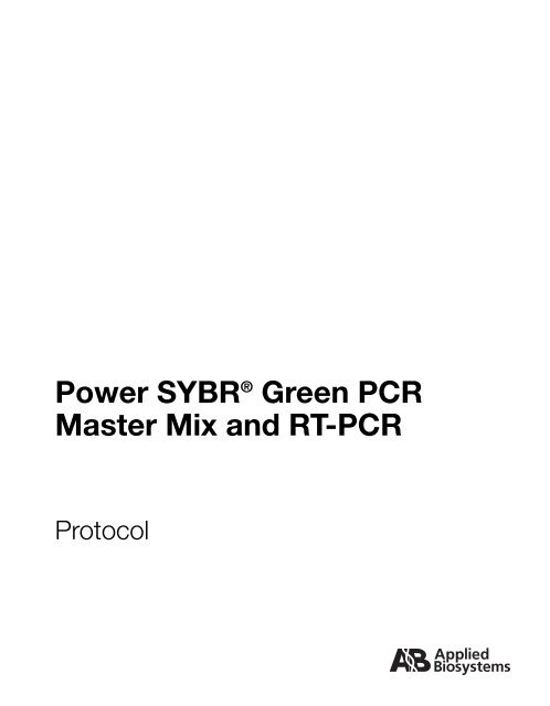 Power SYBR Green PCR Master Mix and RT-PCR Protocol (PN ...