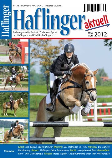 Themen: - Haflinger aktuell