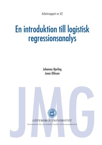 Introduktion till logistik regression - Göteborgs universitet