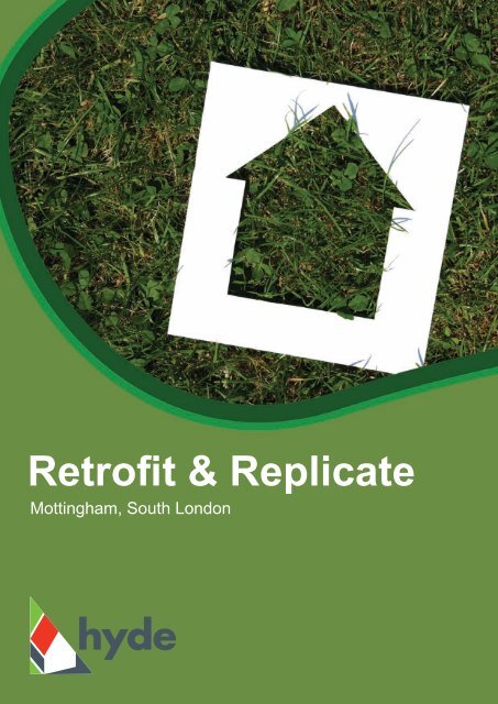 Retrofit & Replicate - Hyde Housing Association