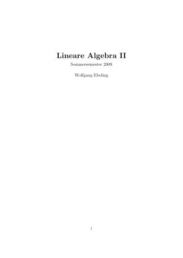 Lineare Algebra II - Institut fÃ¼r Algebraische Geometrie - Leibniz ...