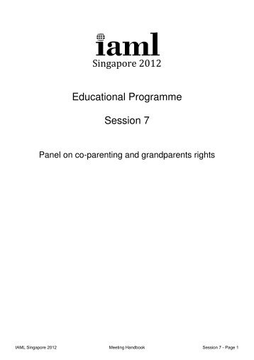 Singapore 2012 Educational Programme Session 7 - International ...