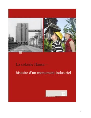 La cokerie Hansa – histoire d’un monument industriel