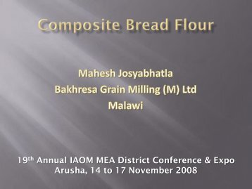 Session IV – Composite Bread Flour - Bakhresa Grain Milling