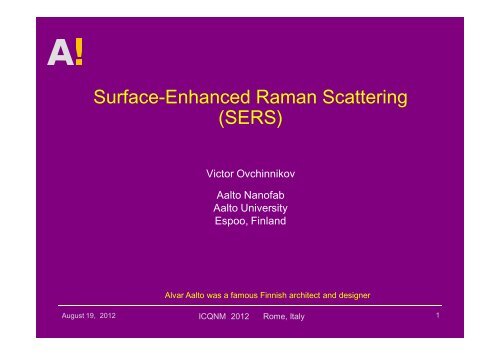 Surface-Enhanced Raman Scattering (SERS) - iaria