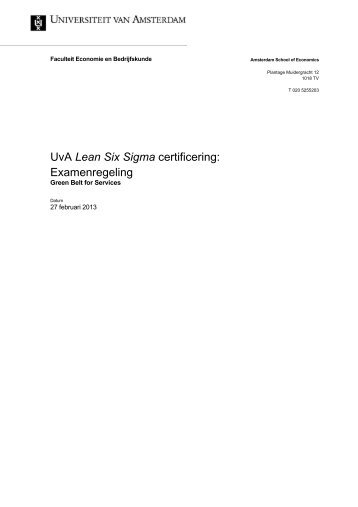 UvA Lean Six Sigma certificering: Examenregeling - IBIS UvA
