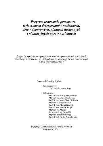 Program testowania potomstwa - Instytut Badawczy Leśnictwa