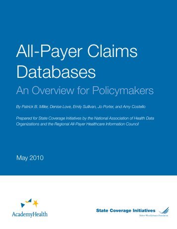 All-Payer Claims Databases - College of Health and Human ...