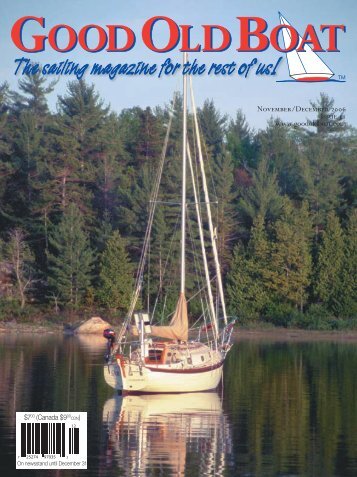 The sailing magazine for the rest of us! - Good Old Boat Magazine