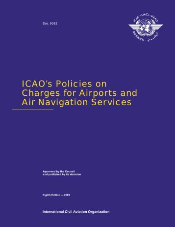 ICAO's Policies on Charges for Airports and Air Navigation Services