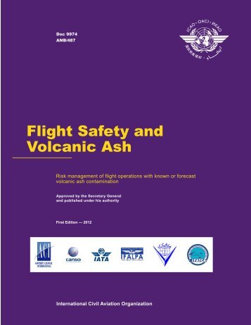 Flight Safety and Volcanic Ash - ICAO