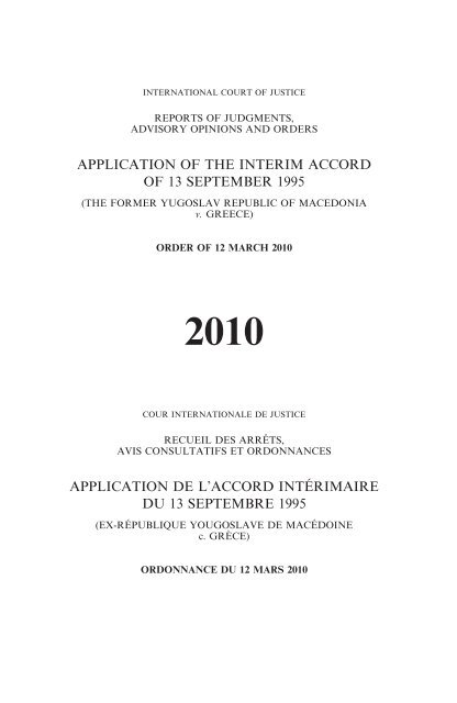 APPLICATION OF THE INTERIM ACCORD OF 13 SEPTEMBER ...