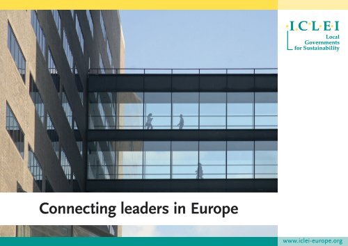 Connecting leaders in Europe - ICLEI Europe