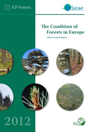 The Condition of Forests in Europe - ICP Forests