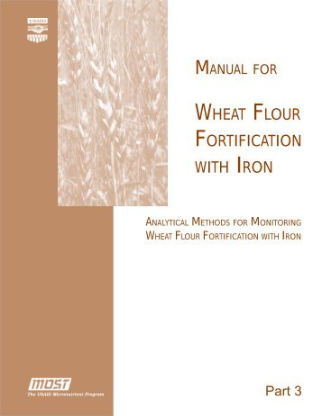WHEAT FLOUR FORTIFICATION WITH IRON - Idpas.org