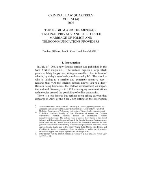 CRIMINAL LAW QUARTERLY VOL. 51 (4) 2007 THE ... - Ian Kerr