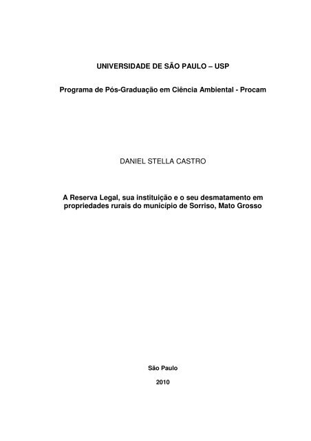 A reserva legal, e o seu instituição e o seu desmatamento ... - IEE/USP