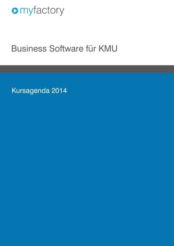 Kursprogramm 2014 von myfactory Software Schweiz AG, ERP-Anbieter aus der Cloud