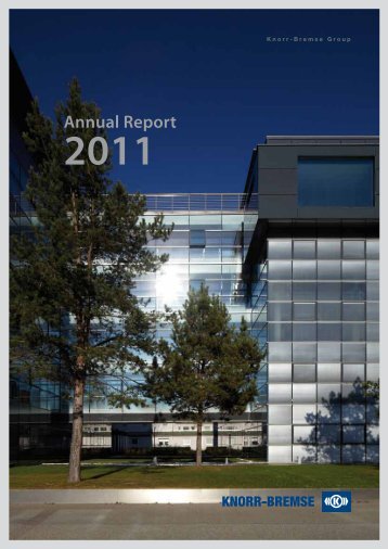 Annual Report 2011 - Knorr-Bremse AG.