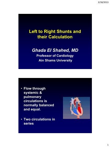 Left to Right Shunts and their Calculation Ghada ... - CardioEgypt.com