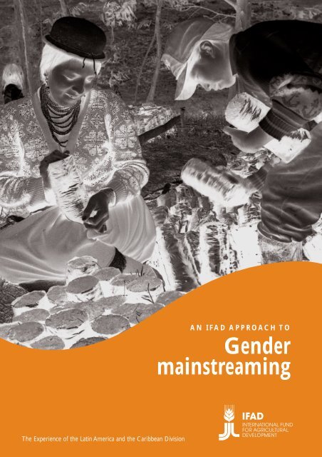 An IFAD Approach to Gender Mainstreaming