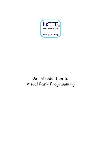 Visual 2 0 Basic Edition Tutorial Visual Basic Tutorials Ict Resources For Schools