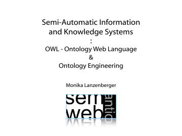Semi-Automatic Information and Knowledge Systems