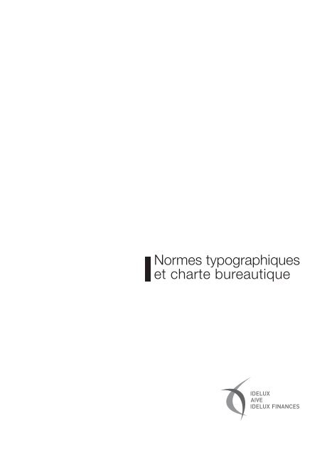 Normes typographiques et charte bureautique - Idelux