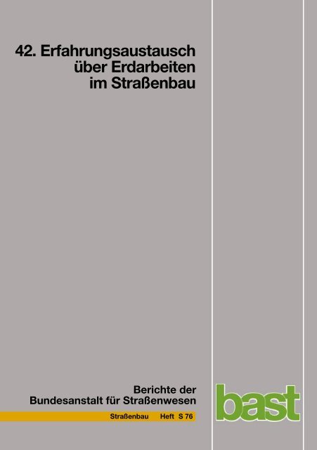 42 Erfahrungsaustausch Uber Erdarbeiten Im Strassenbau Hbz