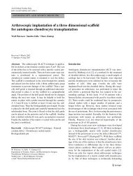 Arthroscopic implantation of a three dimensional scavold for ...