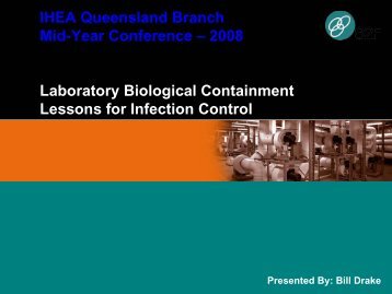 Laboratory Biological Containment - Lessons for Infection Control