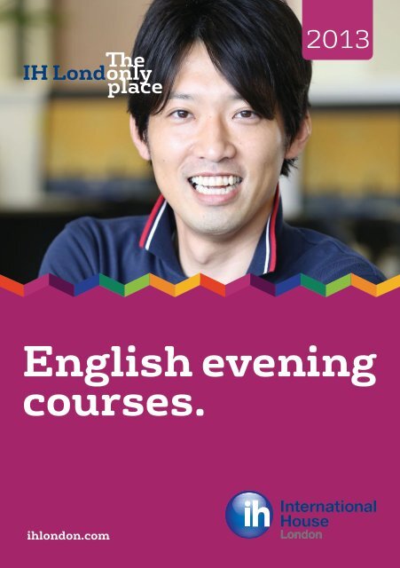 English evening courses brochure 2013 - International House London