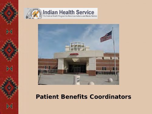 IHS Patient Benefits Coordinators - Indian Health Service