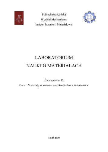 MateriaÅy stosowane w elektrotechnice i elektronice - Instytut ...