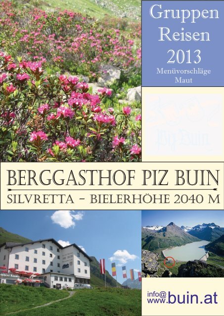 Menüvorschläge 2013 für Gruppen - Berggasthof piz buin