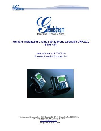 Guida d' installazione rapida del telefono aziendale GXP2020 6-line ...