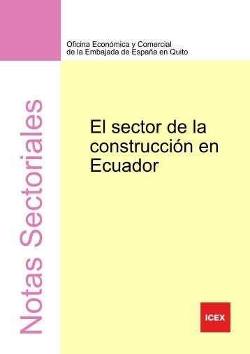 El sector de la construcciÃ³n en Ecuador - Icex