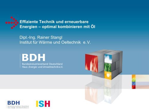 Effiziente Technik und erneuerbare Energien â optimal ... - BDH