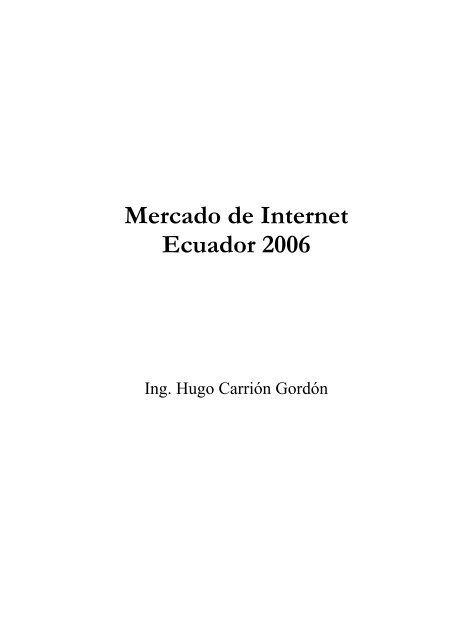 Mercado de Internet Ecuador 2006 - Imaginar