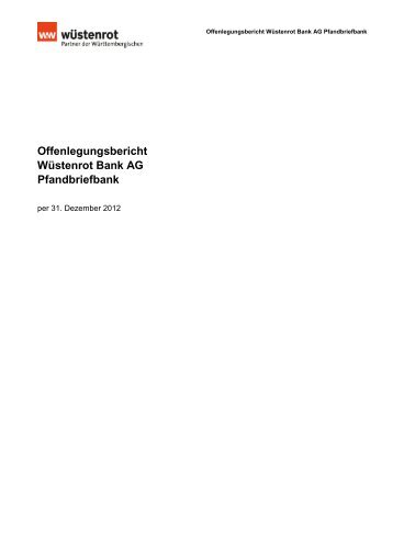 Offenlegungsbericht Wüstenrot Bank AG Pfandbriefbank 2012