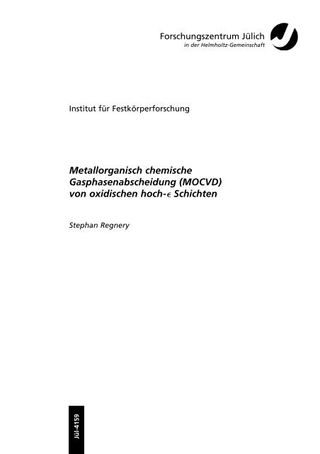 Metallorganisch chemische ... - JUWEL - Forschungszentrum Jülich