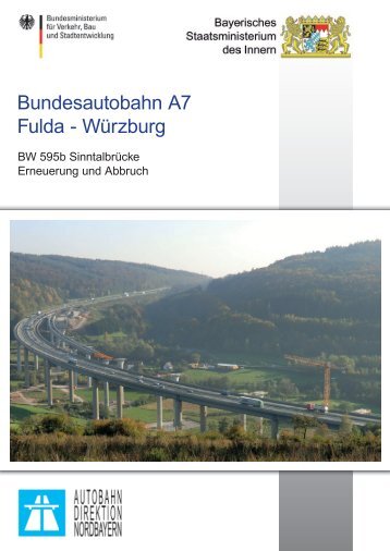 Bundesautobahn A7 Fulda - Würzburg - Autobahndirektion ...