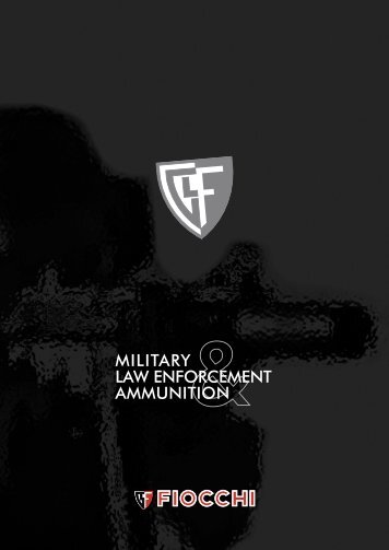 MILITARY LAW ENFORCEMENT AMMUNITION